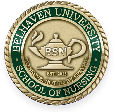 BSN logo. It reads, "Belhaven University - School of Nursing - BSN - Est. 2013 - "TO SERVE, NOT TO BE SERVED"".